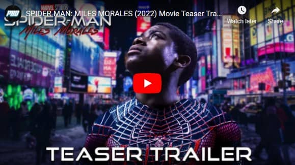 SPIDER-MAN: MILES MORALES (2022) Movie Teaser Trailer